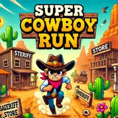 Play Super Cowboy Run Game